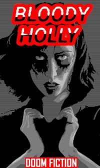 BLOODY HOLLY