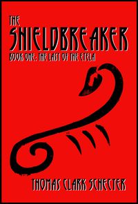THE SHIELDBREAKER, Book One: The Last of the Etela